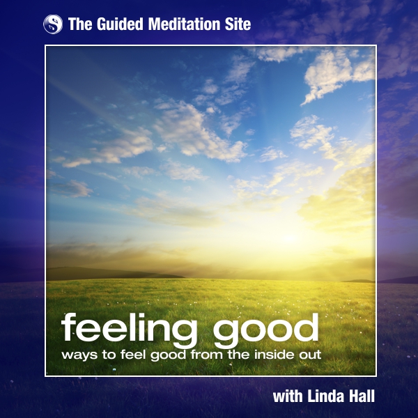 Feeling Good - Guided Meditation