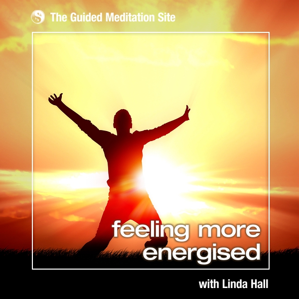 Feeling More Energised - Short Guided Meditation