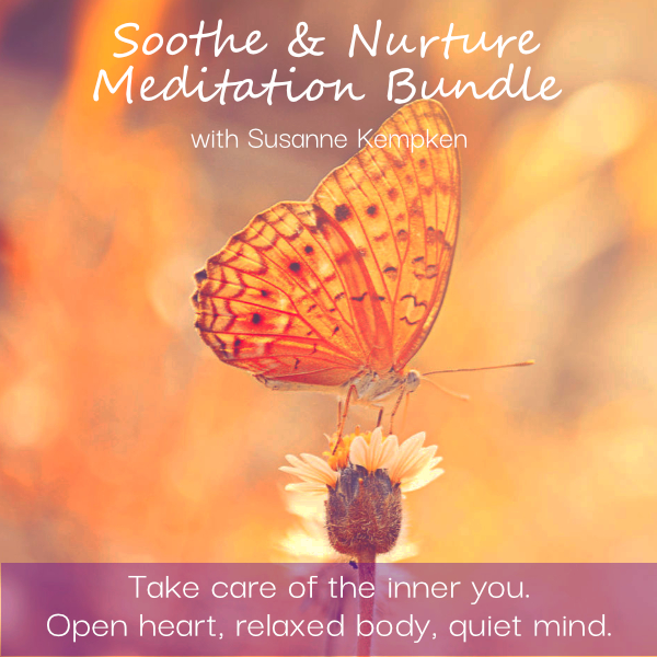 Soothe & Nurture Meditation Bundle with Susanne Kempken