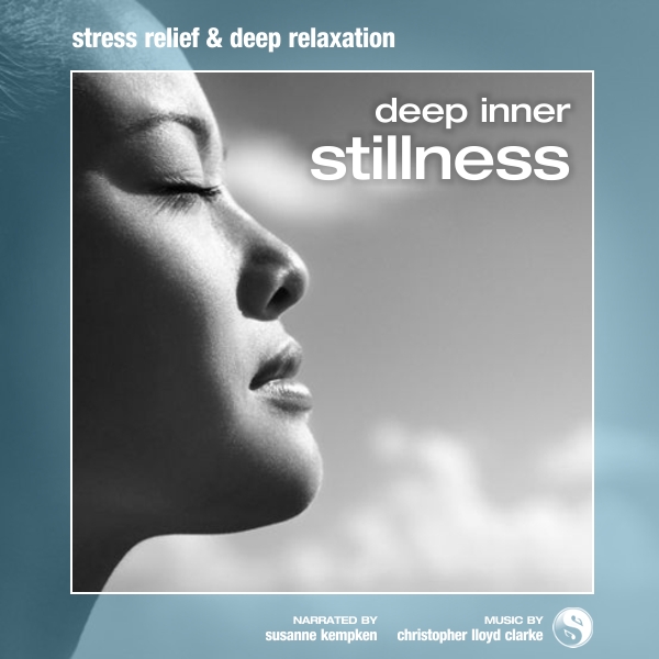 Deep Inner Stillness - Guided Meditation with Susanne Kempken