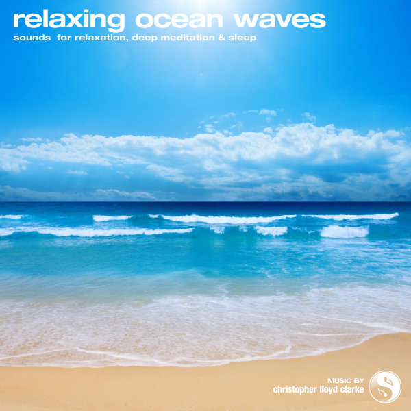 Relaxing Ocean Waves with Theta Binaural Beats - Nature Sound Recordings by Christopher Lloyd Clarke