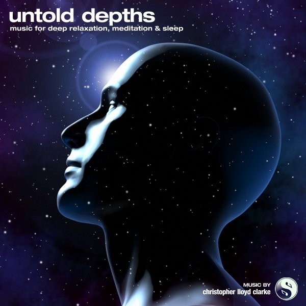 Untold Depths with Delta Binaural Beats - Sleep Music by Christopher Lloyd Clarke